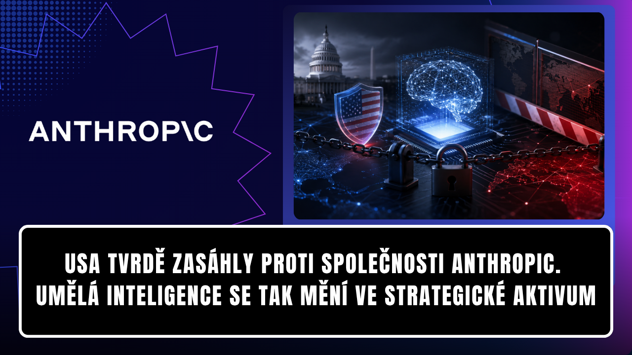 USA tvrdě zasáhly proti společnosti Anthropic. Umělá inteligence se tak mění ve strategické aktivum
