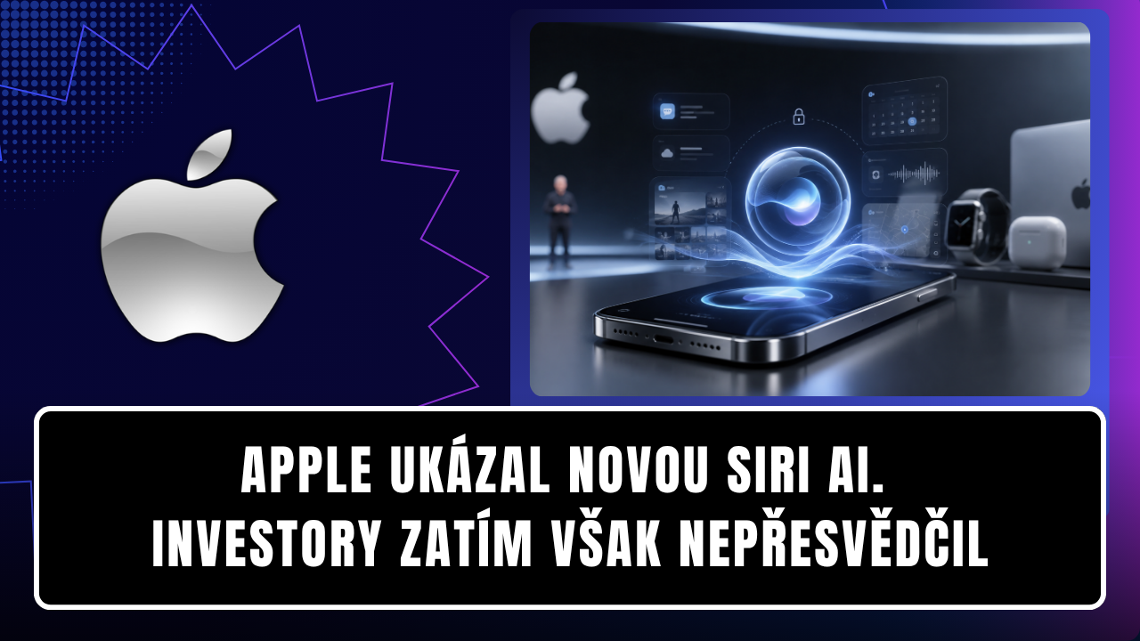 Apple ukázal novou Siri AI. Investory zatím však nepřesvědčil
