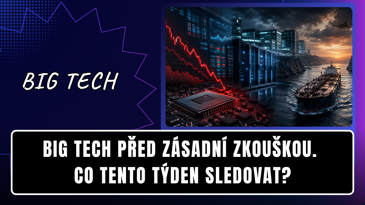 Big Tech před zásadní zkouškou. Co tento týden sledovat?