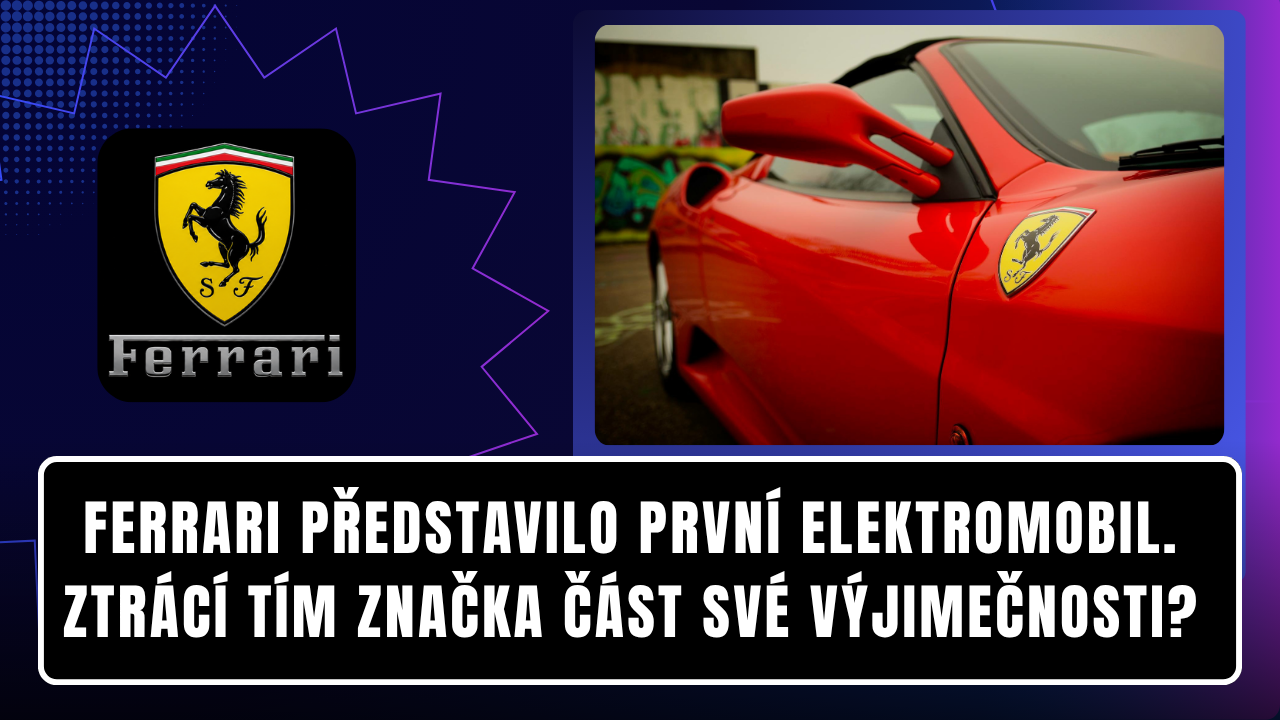 Ferrari představilo první elektromobil. Ztrácí tím značka část své výjimečnosti?