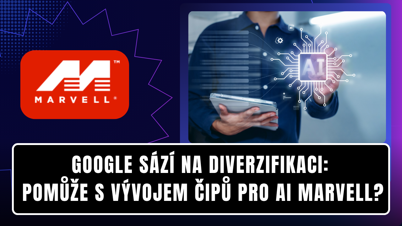 Google sází na diverzifikaci: Pomůže s vývojem čipů pro AI Marvell?