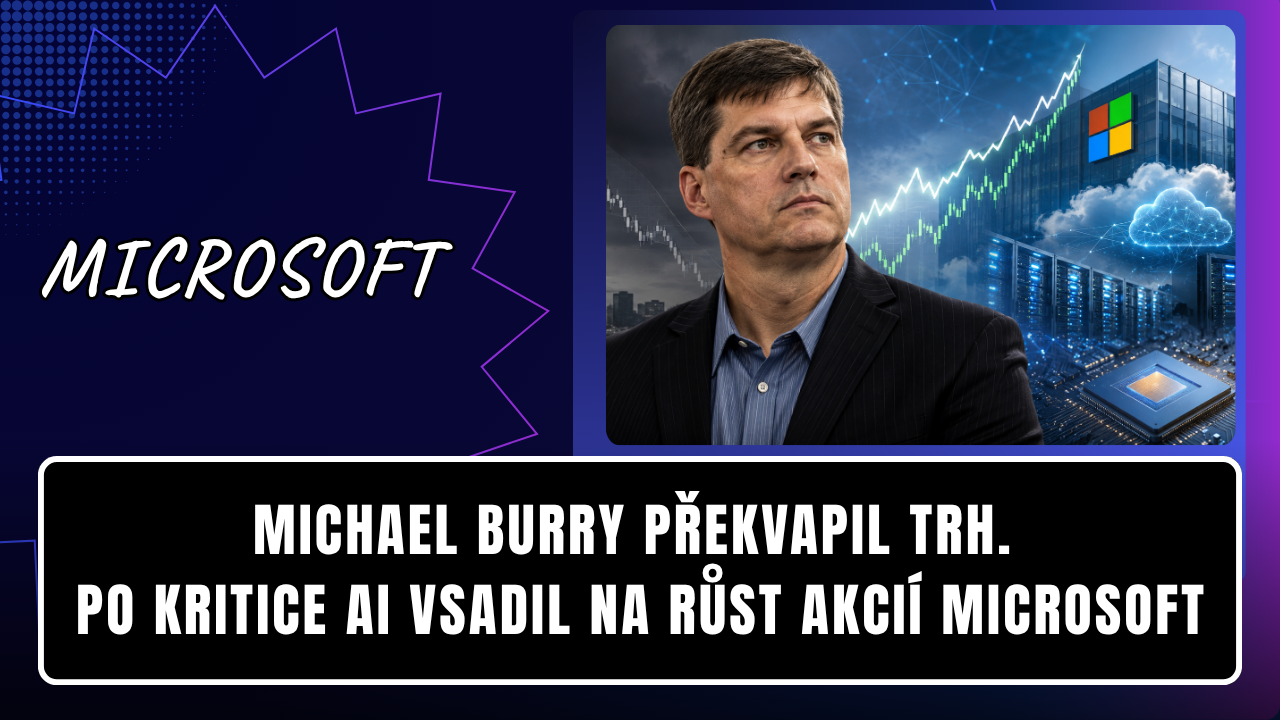 Michael Burry překvapil trh. Po kritice AI vsadil na růst akcií Microsoft