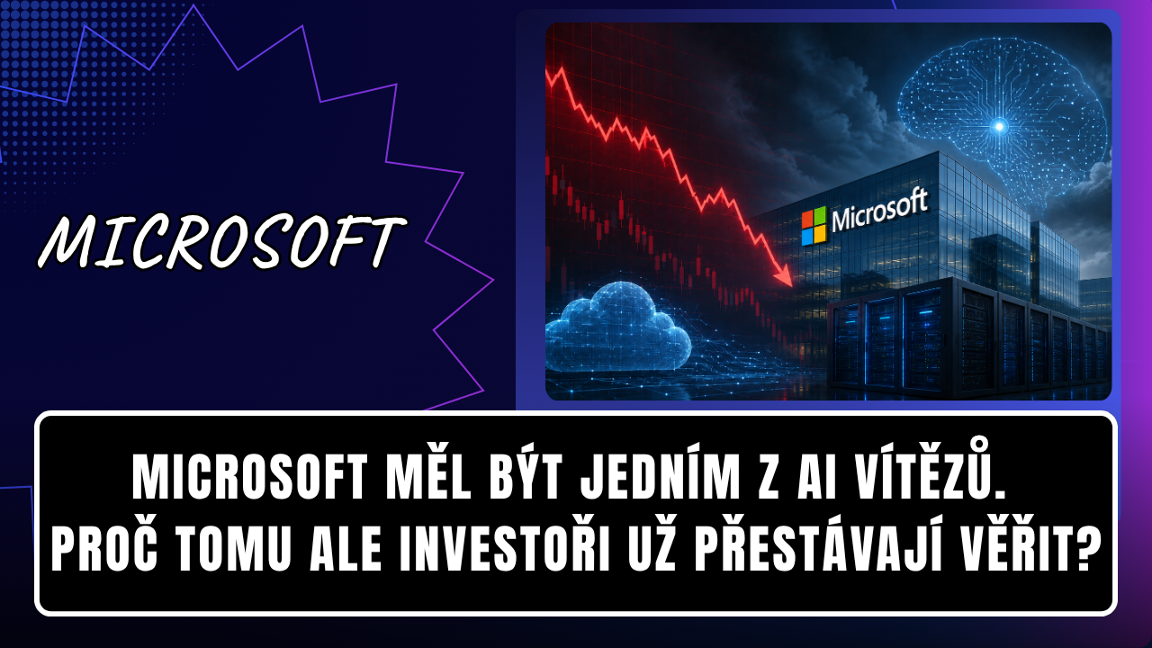 Microsoft měl být jedním z AI vítězů. Proč tomu ale investoři už přestávají věřit?