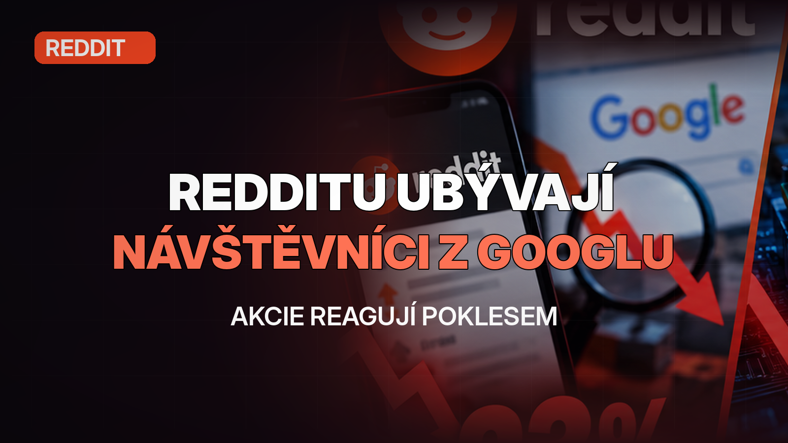 Redditu ubývají návštěvníci z Googlu, akcie reagují poklesem