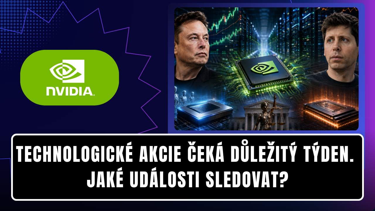 Technologické akcie čeká důležitý týden. Jaké události sledovat?