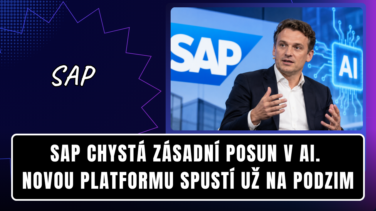 SAP chystá zásadní posun v AI. Novou platformu spustí už na podzim