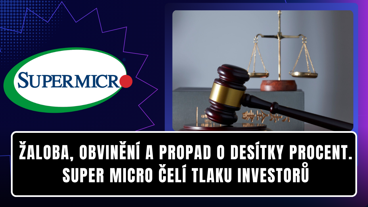 Žaloba, obvinění a propad o desítky procent. Super Micro čelí tlaku investorů