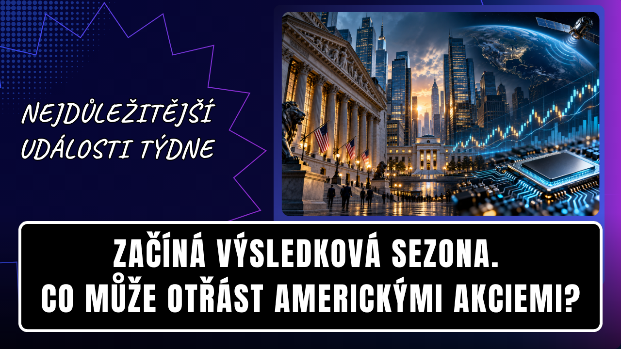 Začíná výsledková sezona. Co může otřást americkými akciemi?